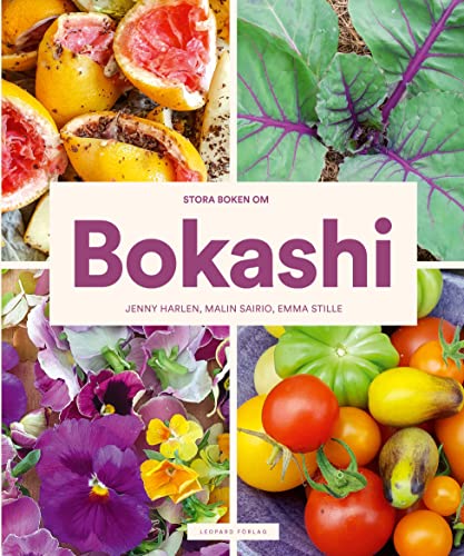 Stora boken om bokashi