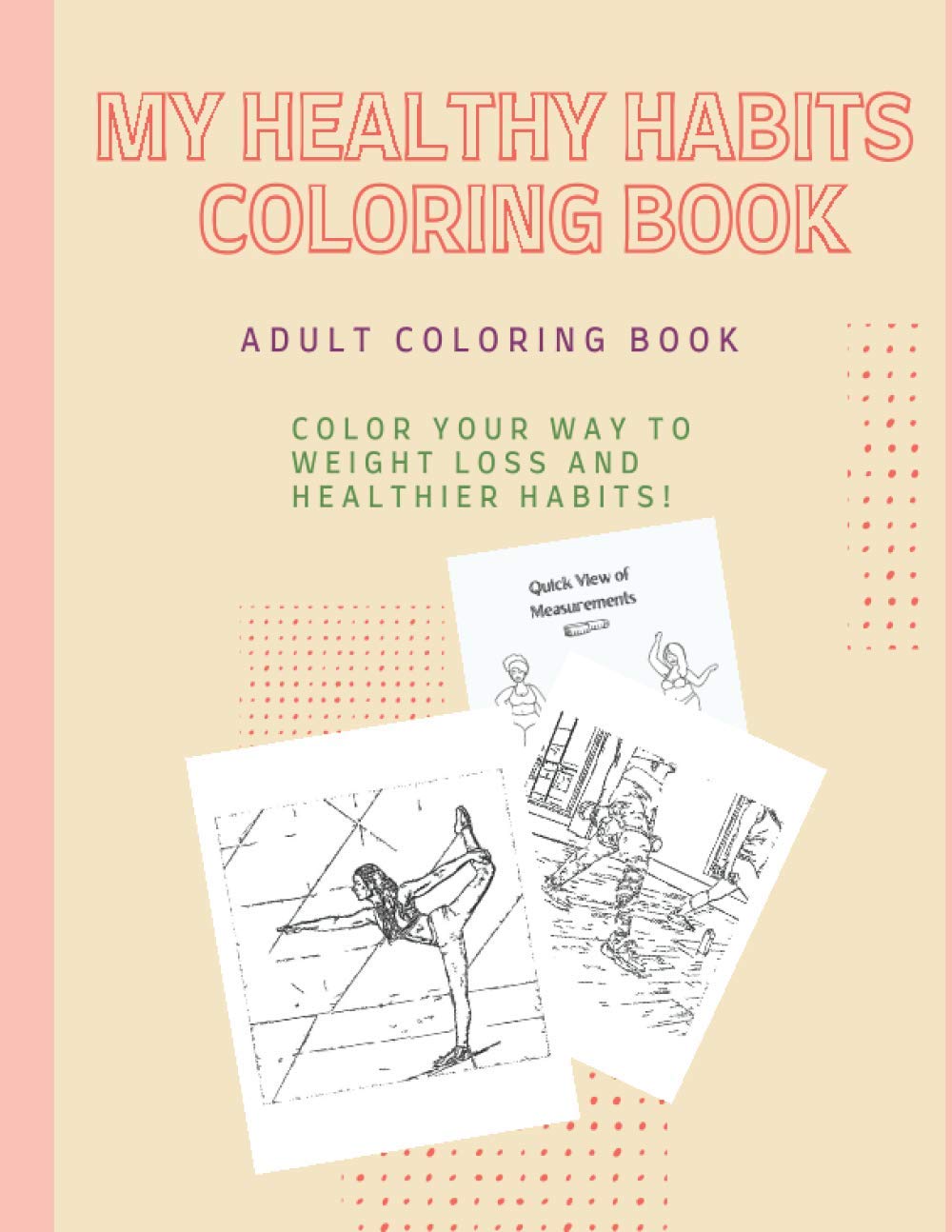 My Healthy Habits Coloring Book Adult Coloring Book Weight Loss