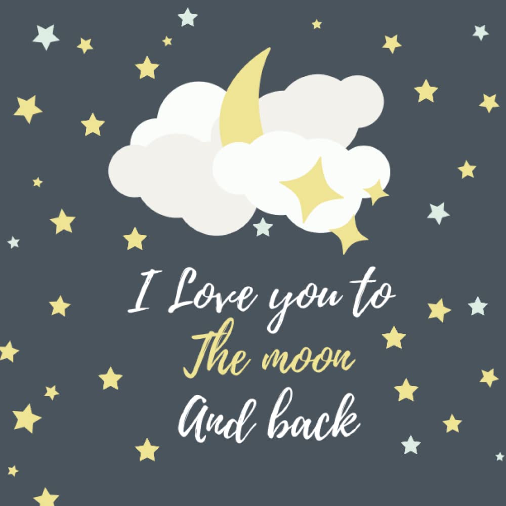 I love you to the moon and back Baby shower guest book neutral by