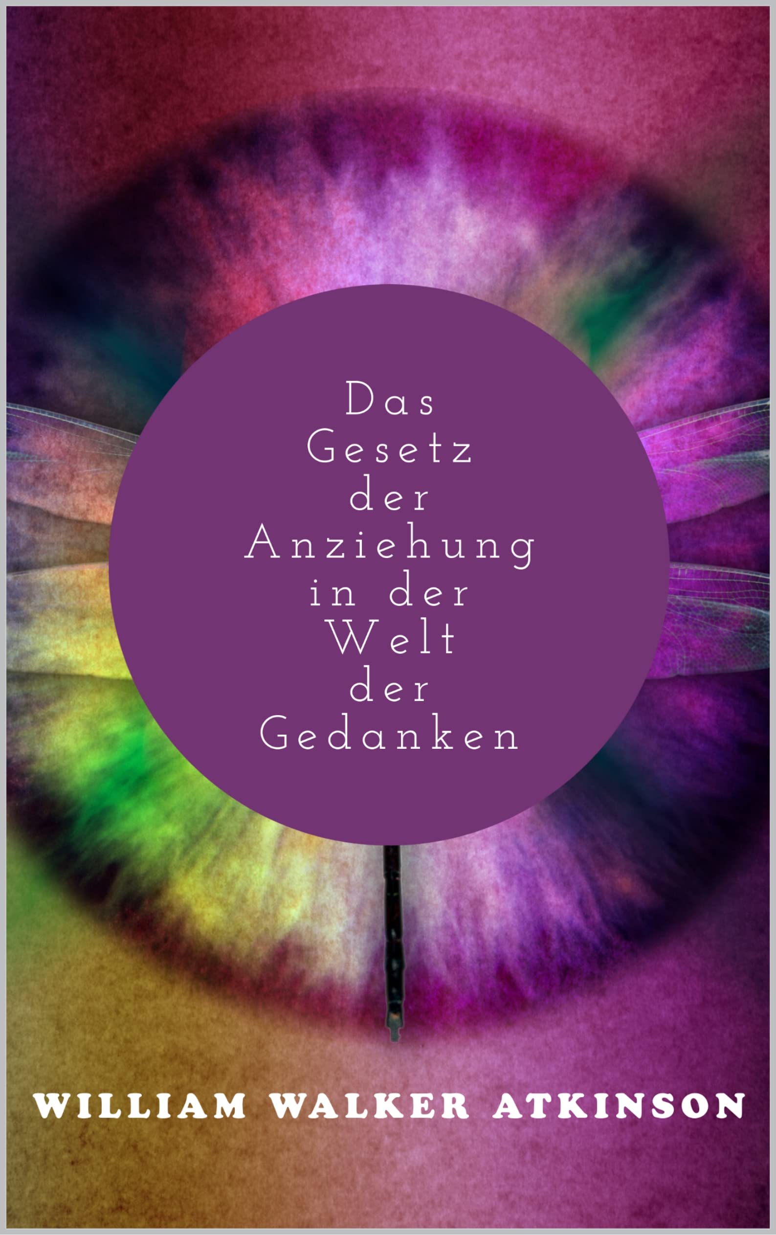 Das Gesetz der Anziehung in der