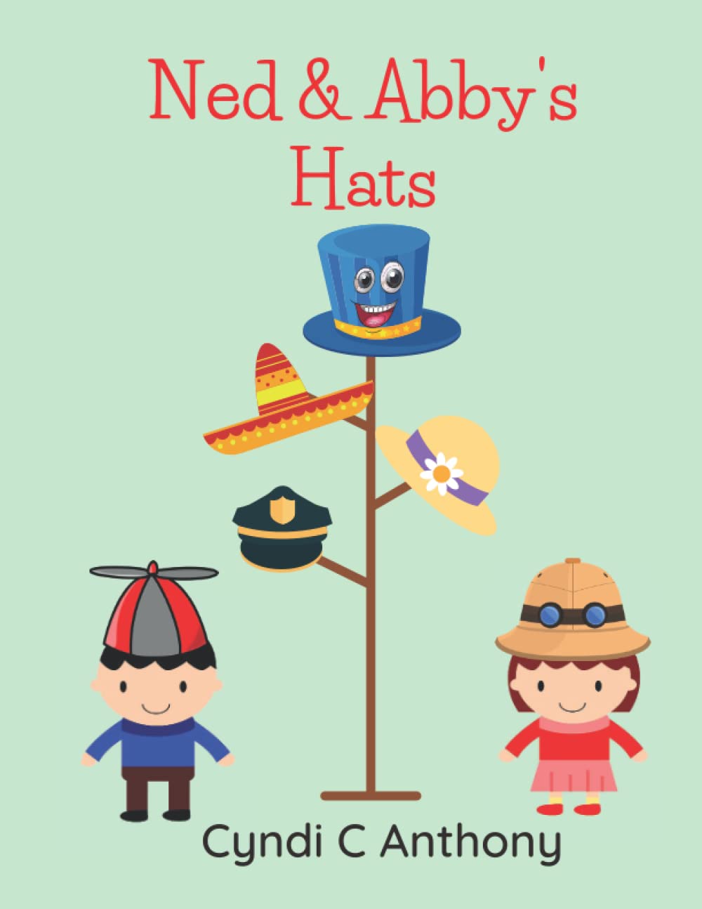 Ned & Abby's Hats by Cyndi C Anthony Goodreads