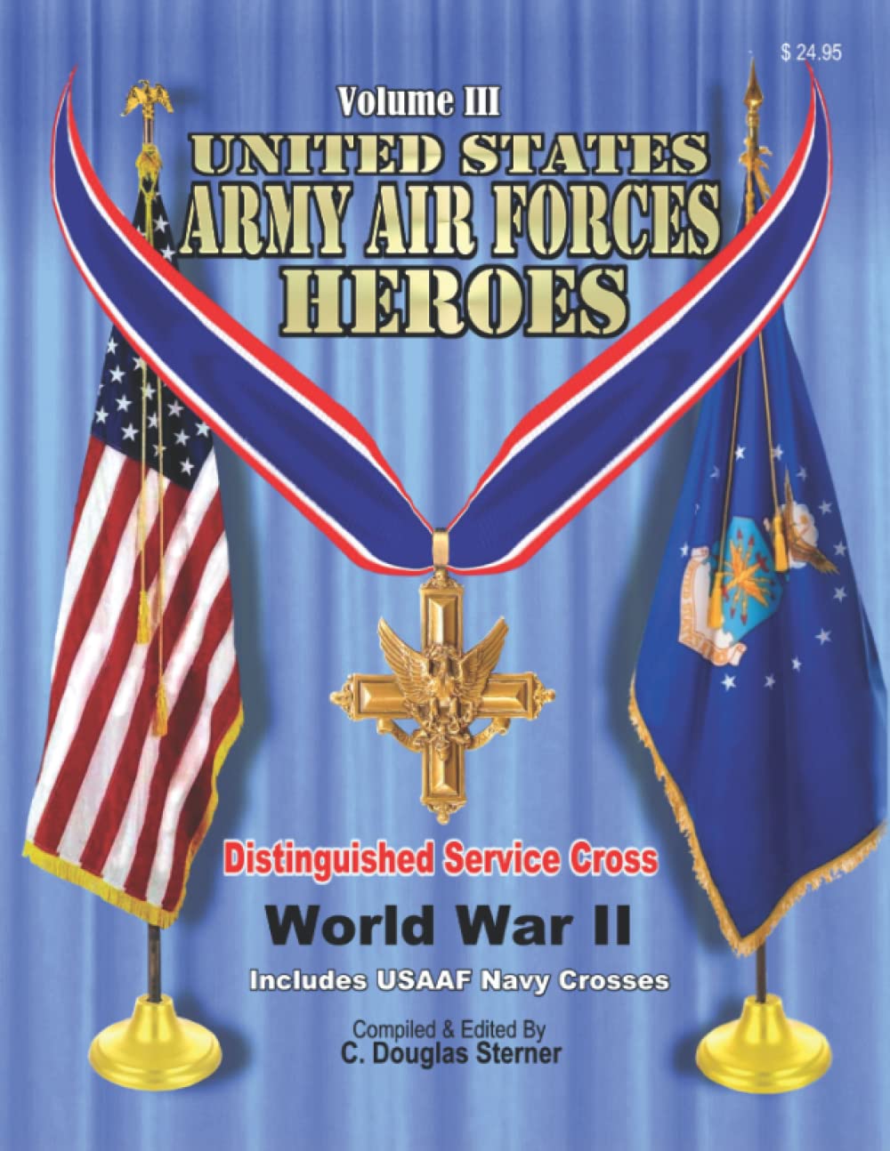 United States Army Air Forces Heroes Distinguished Service Cross