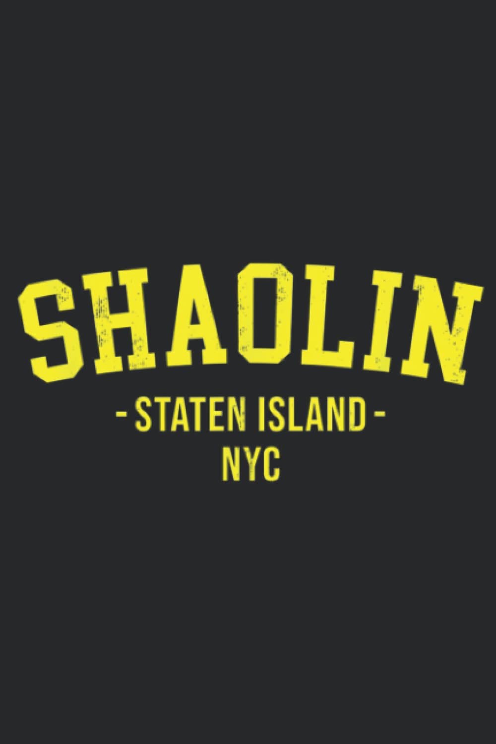 Retro 90 s Hip Hop Saying Shaolin Staten Island NYC Daily Planner