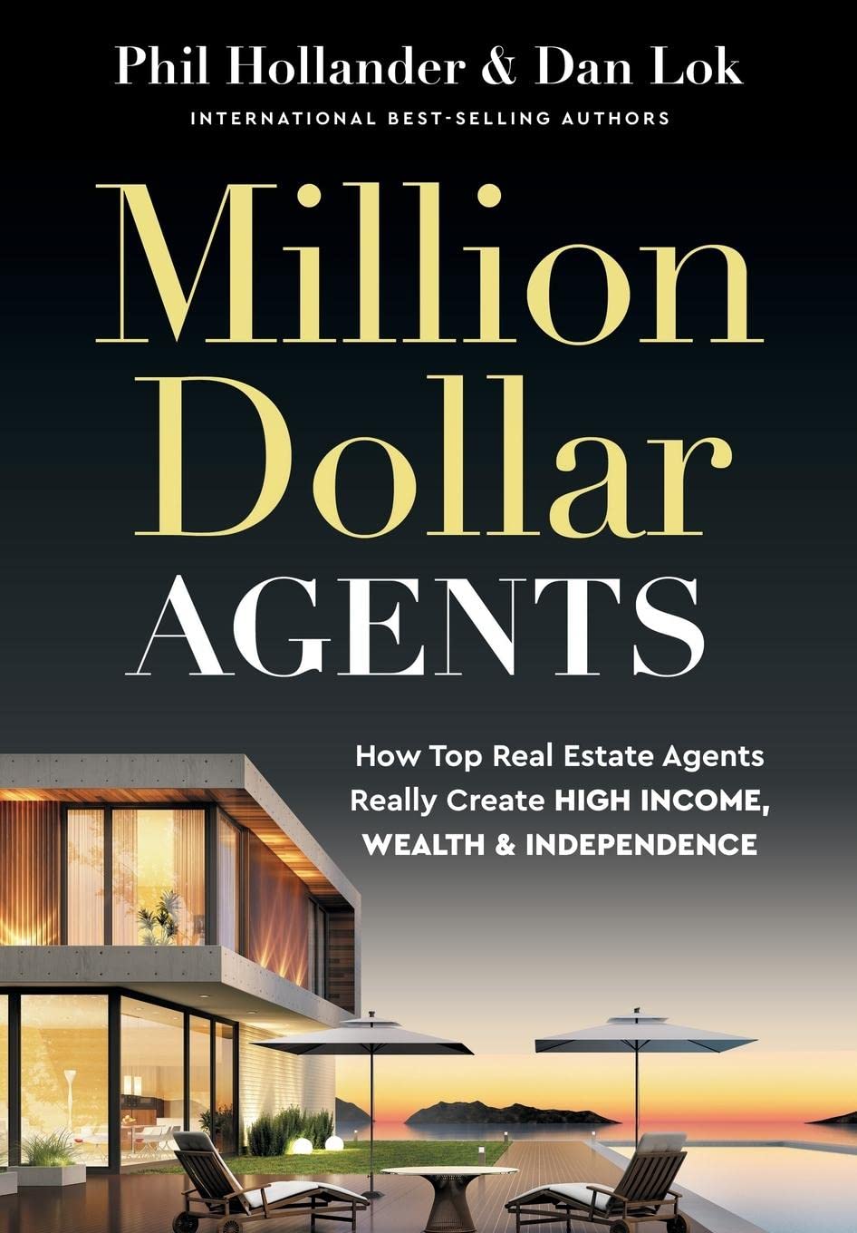 Million Dollar Agents by Phil Hollander Goodreads