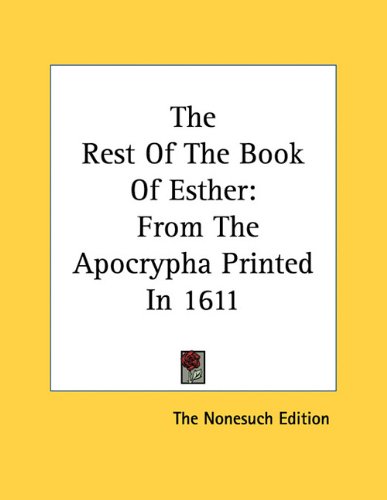 The Rest Of The Book Of Esther book cover