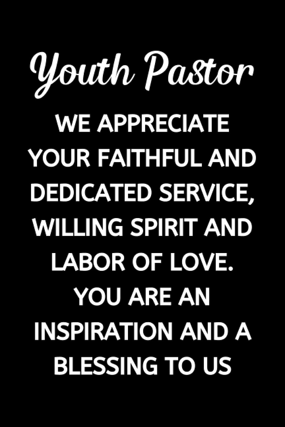 Youth Pastor Notebook For Youth Pastors, A Great Appreciation Gift
