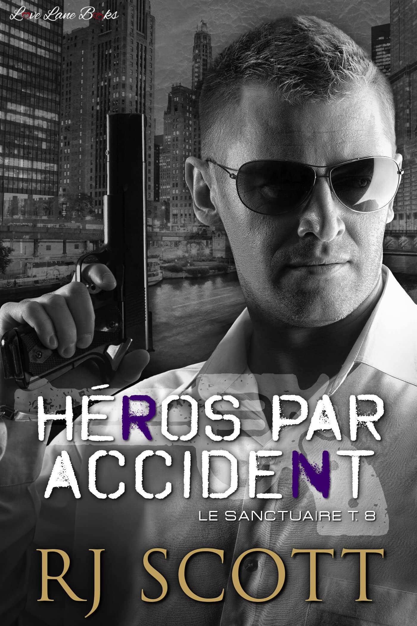 Héros par accident (Le Sanctuaire t. 8) by RJ Scott | Goodreads