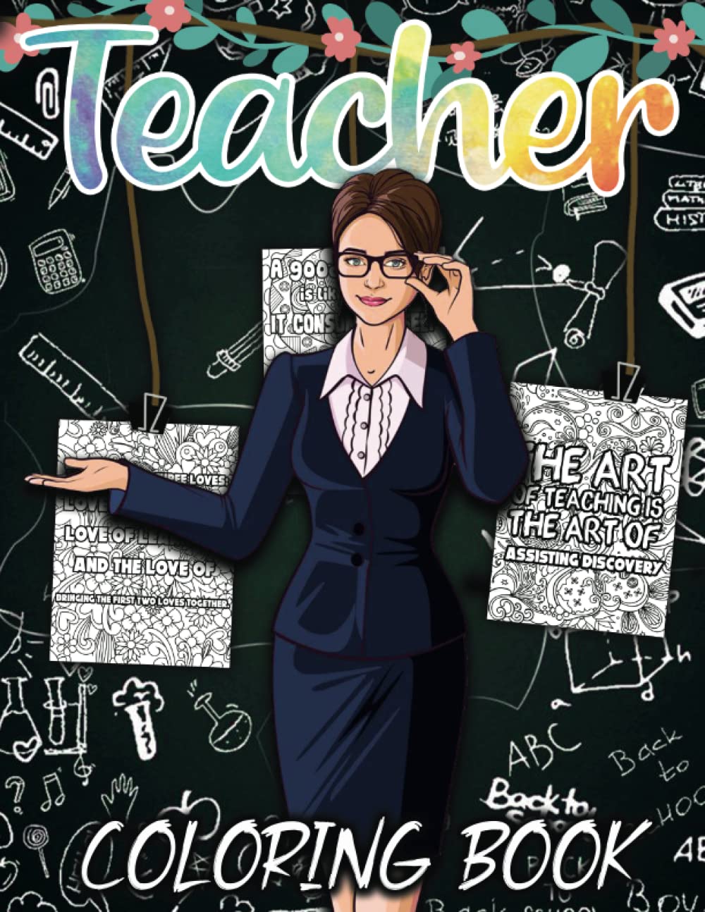 Teacher Coloring Book: 30 Sayings for Laughter and Stress Relief And A ...