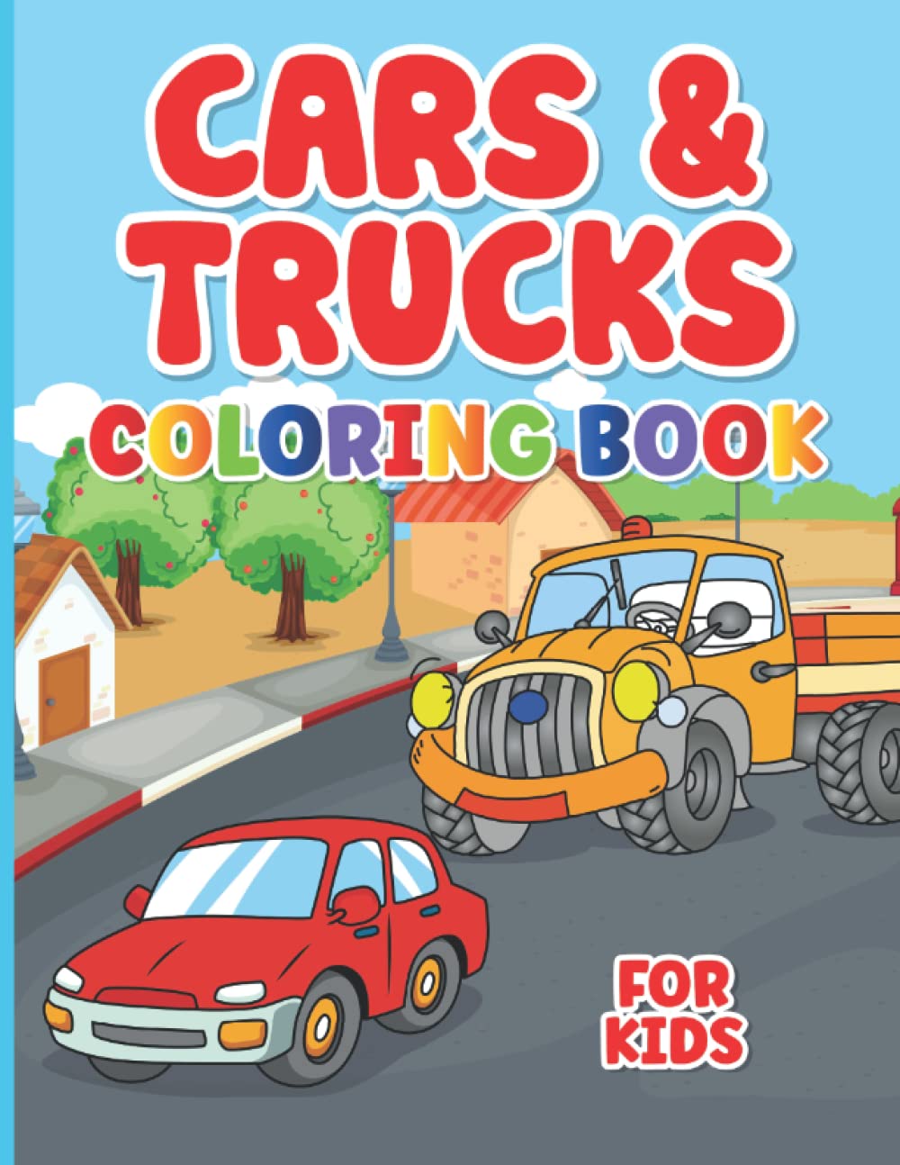 Cars and Trucks Coloring Book For Kids: 30 Pages of Cars and Trucks ...