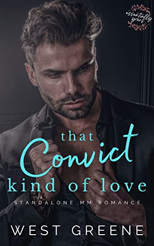 That Convict Kind of Love