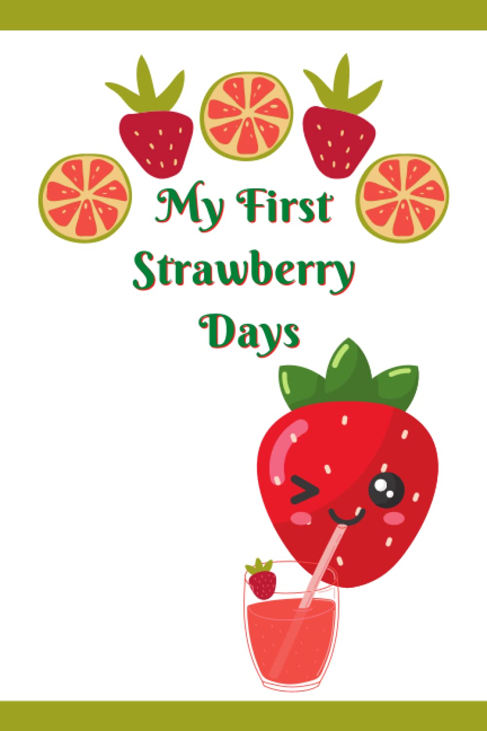 My First Strawberry Days Funny and Discreet Period Tracker For Young