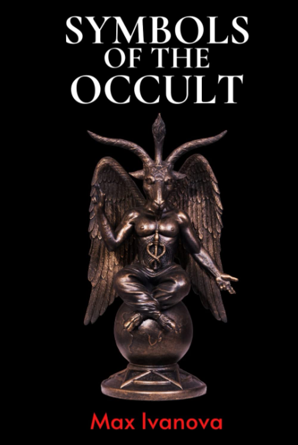 Occult Fact Symbols Of The Occult (esoteric symbology collection) by Max Ivanova ...