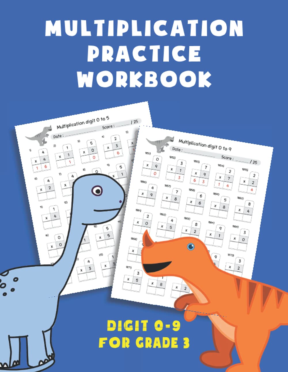 Multiplication Practice Workbook: Math Drills, Digit 0-9 for Grade 3 by ...