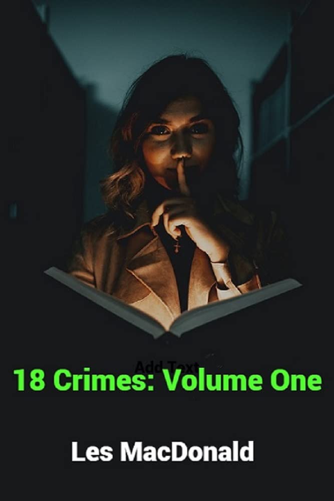 18 Crimes: Volume One