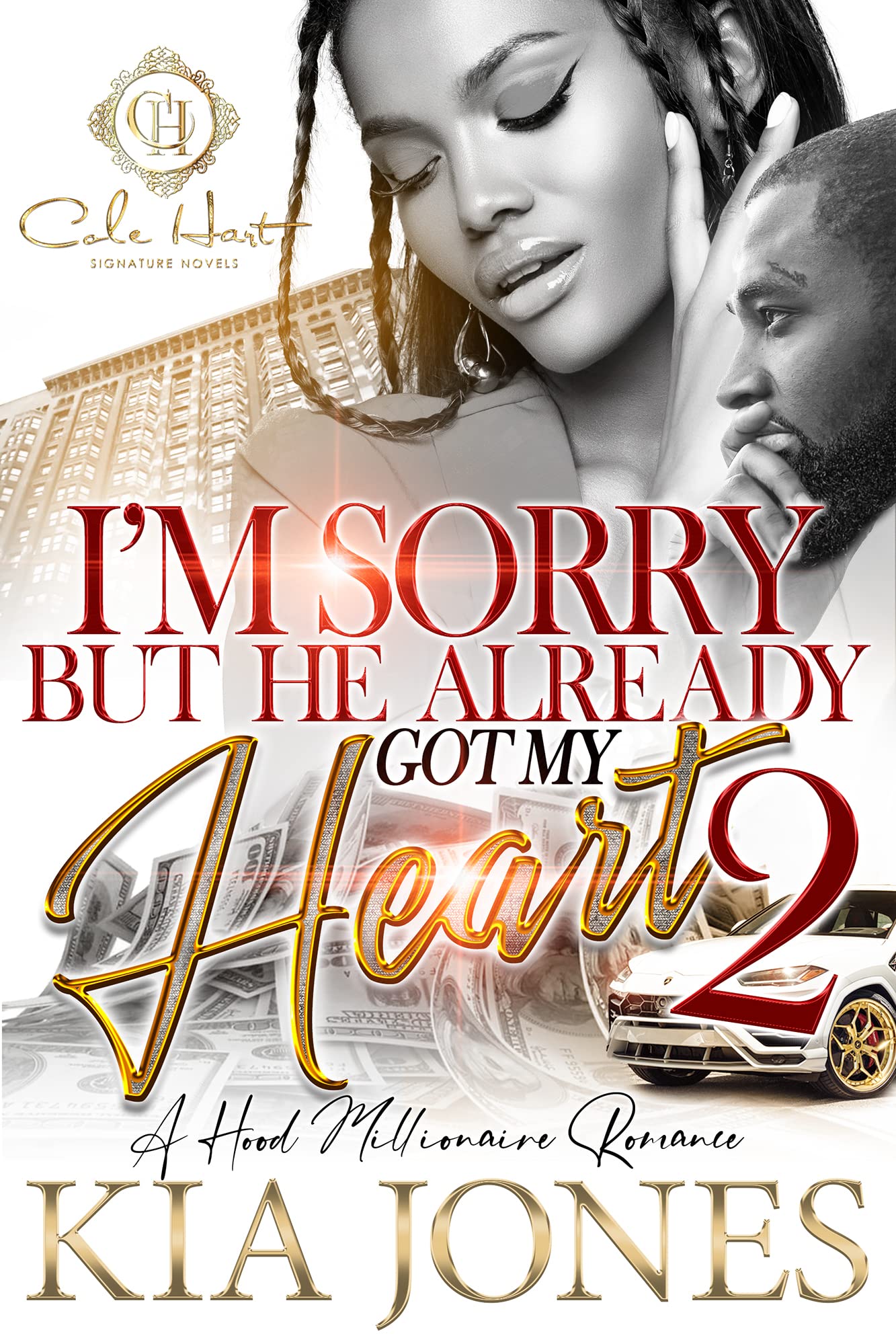 I'm Sorry But He Already Got My Heart 2 book cover