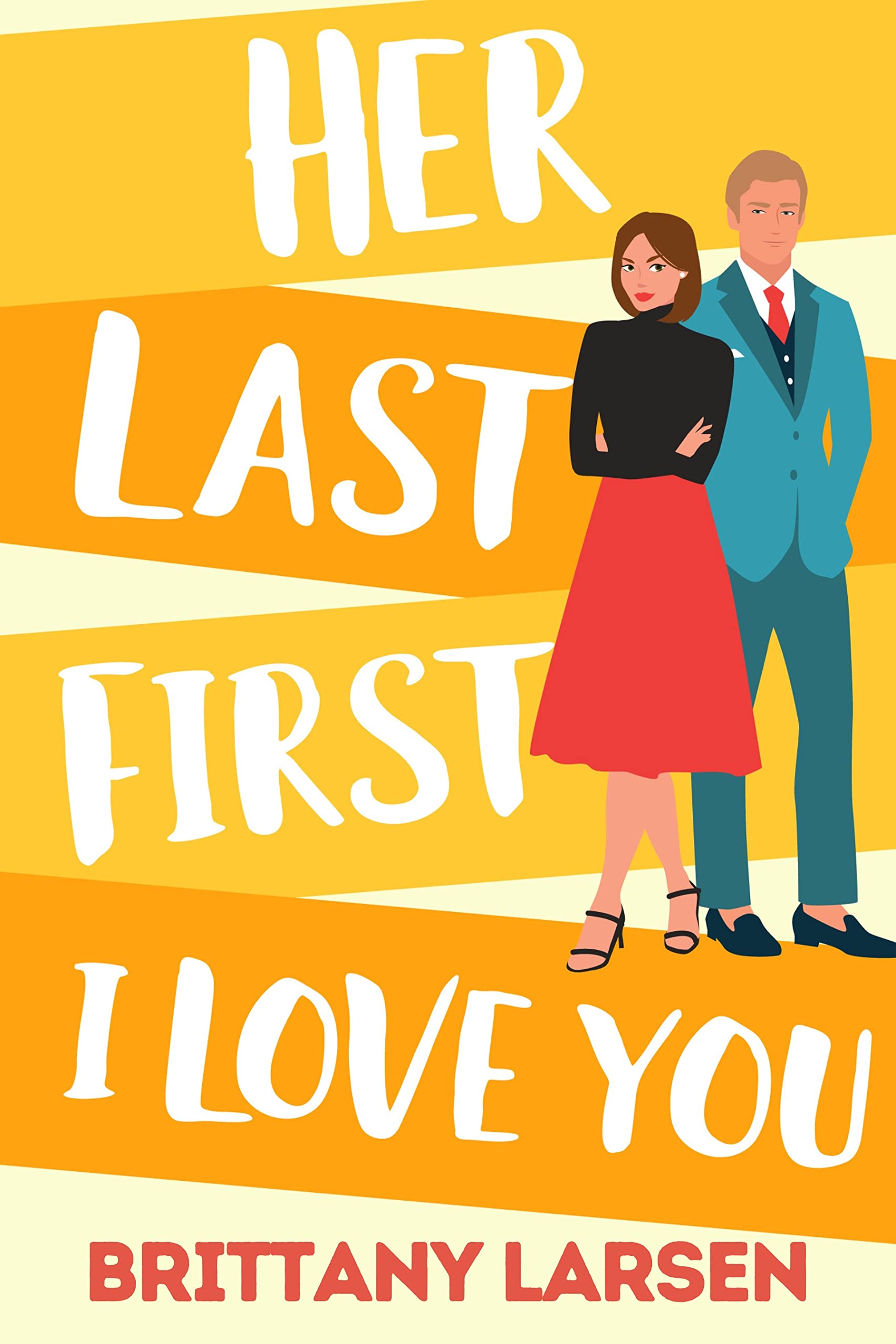 Her Last First I Love You book cover