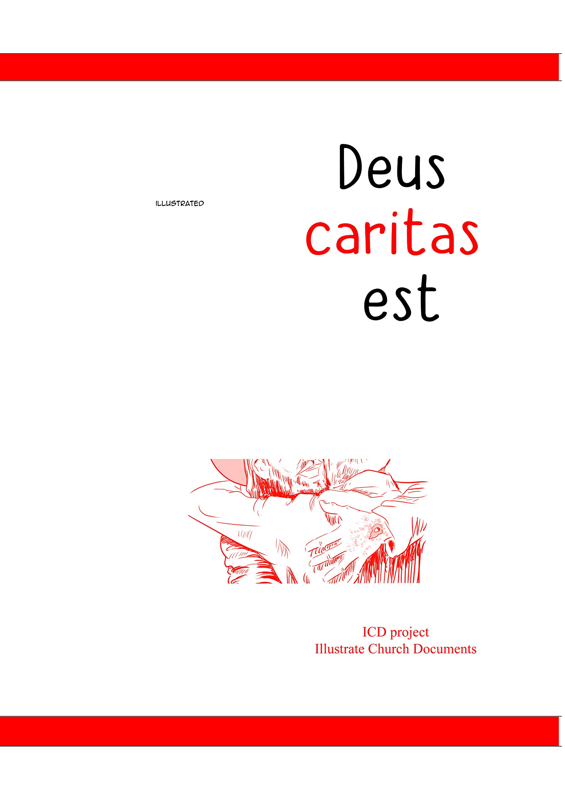 illustrated Deus caritas est Of Christian Love by Tomás de Zárate