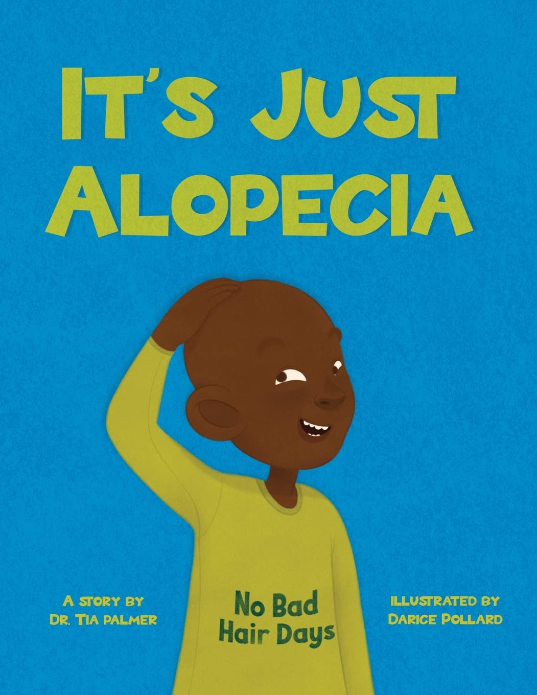 It's Just Alopecia by Tia S Palmer Goodreads