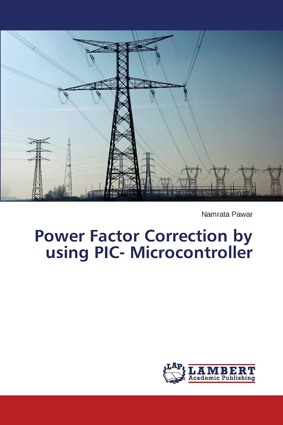 Power Factor Correction by using PIC Microcontroller by Namrata Pawar