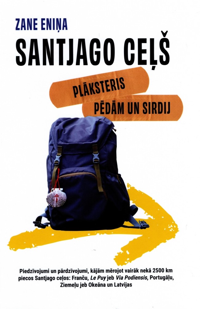Santjago ceļš: plāksteris pēdām un sirdij