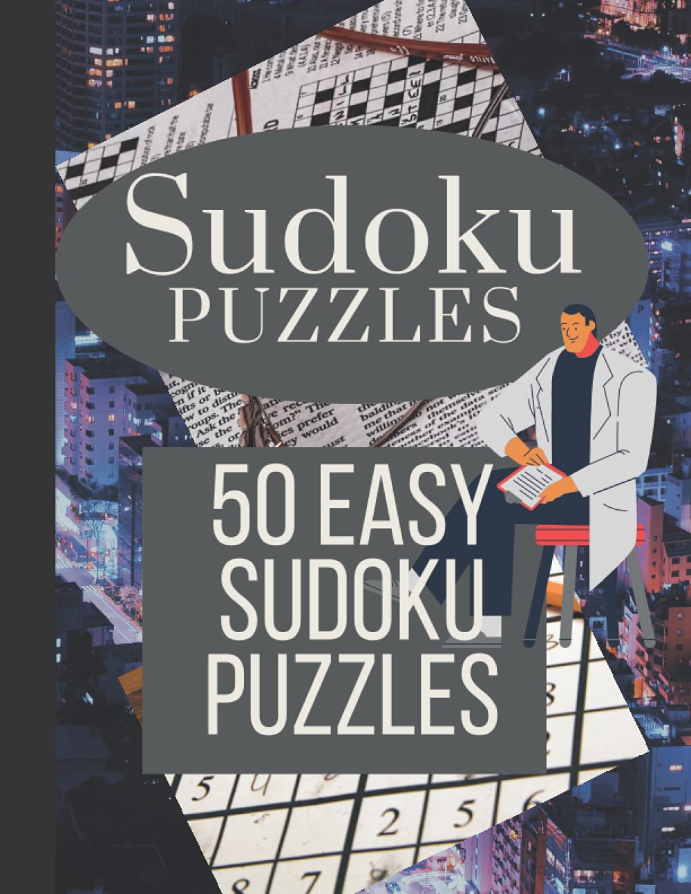 Sudoku puzzles 50 easy sudoku puzzles Solutions from page 55 by Nova