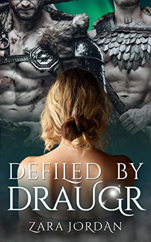 Defiled by Draugr: A Monster MFM Menage Erotica