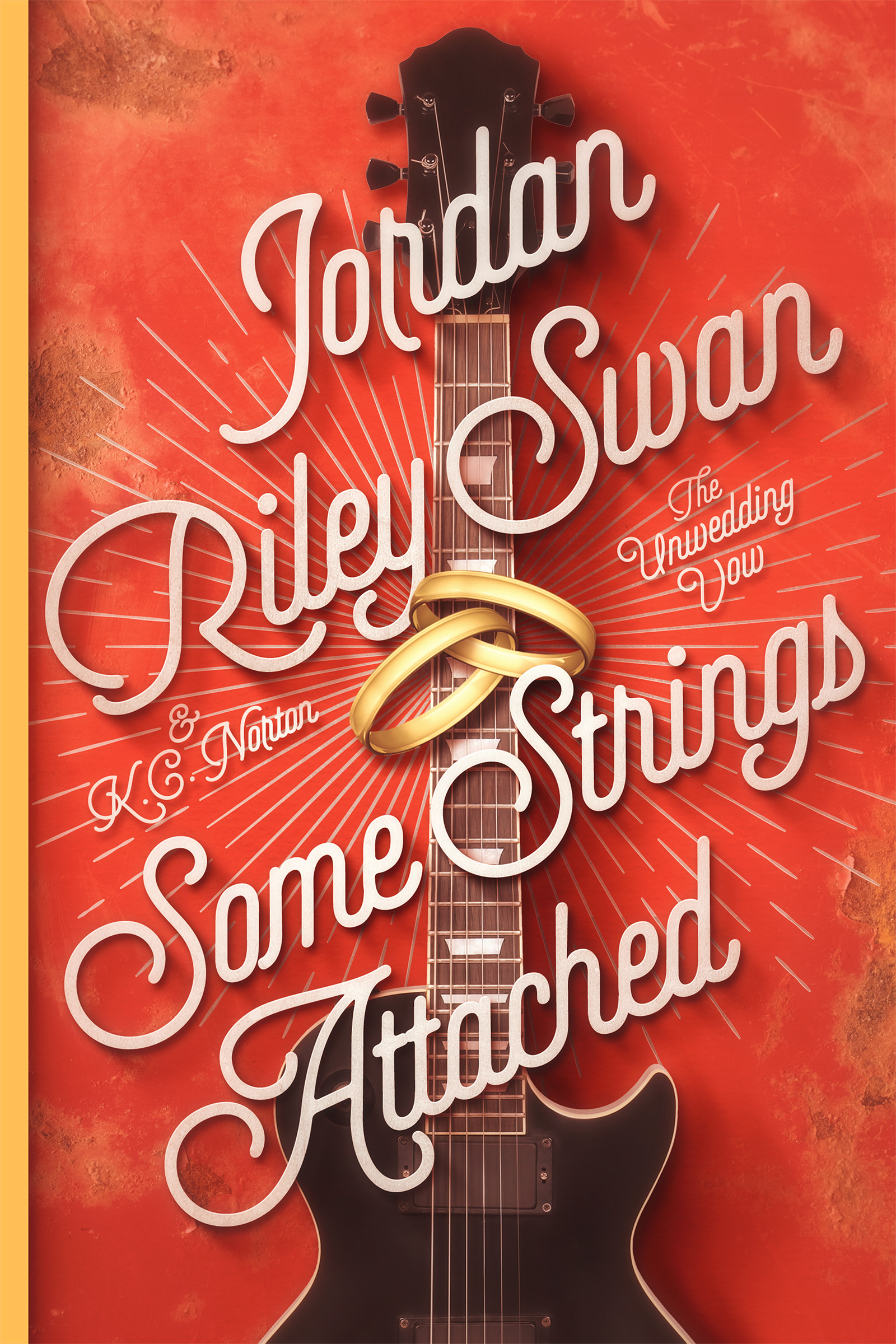 Some Strings Attached (The Unwedding Vow 4) by Jordan Riley Swan