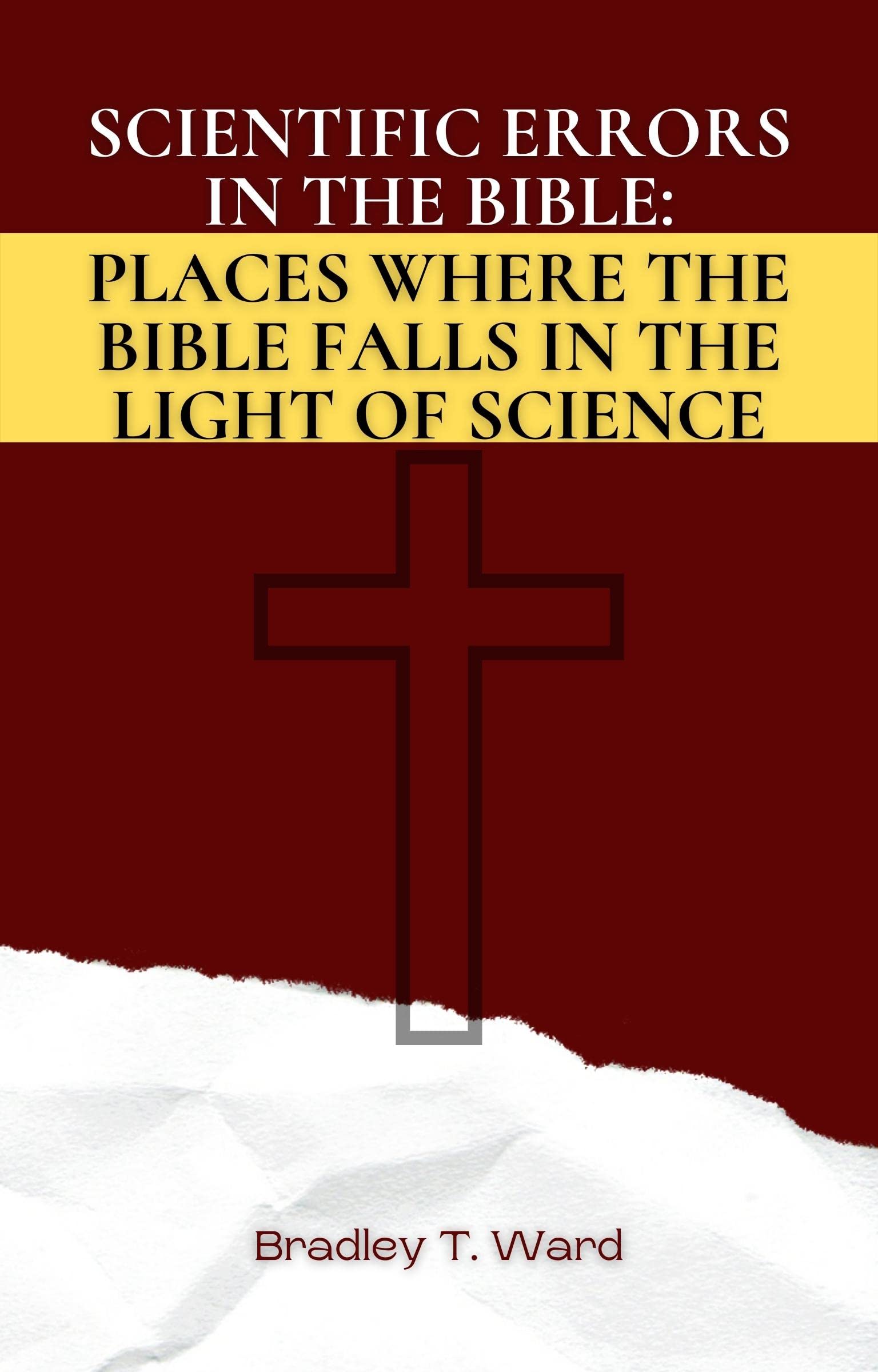 Scientific errors in the bible places where the bible falls in the