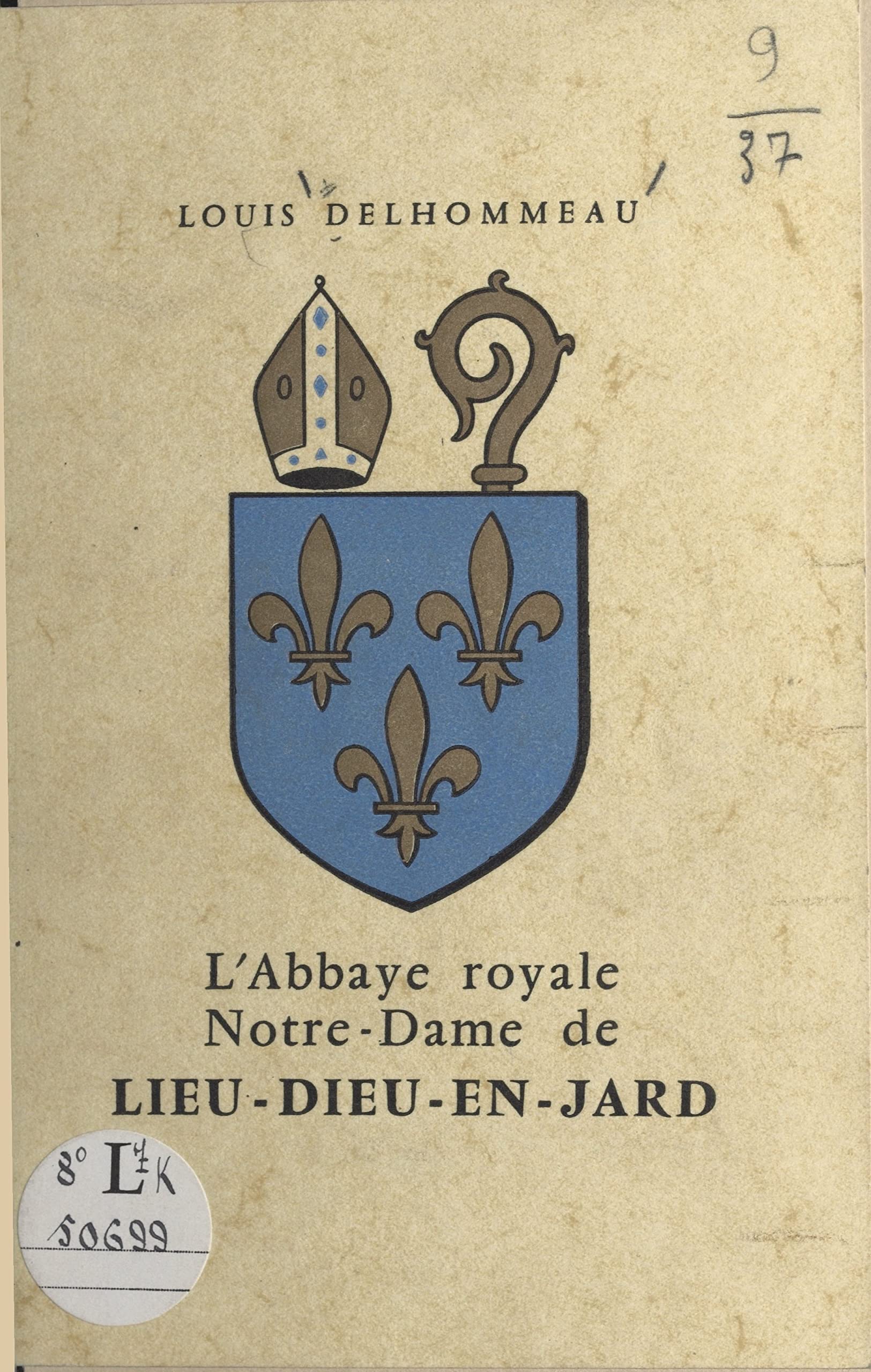 L'abbaye royale NotreDame de LieuDieuenJard by Louis Delhommeau
