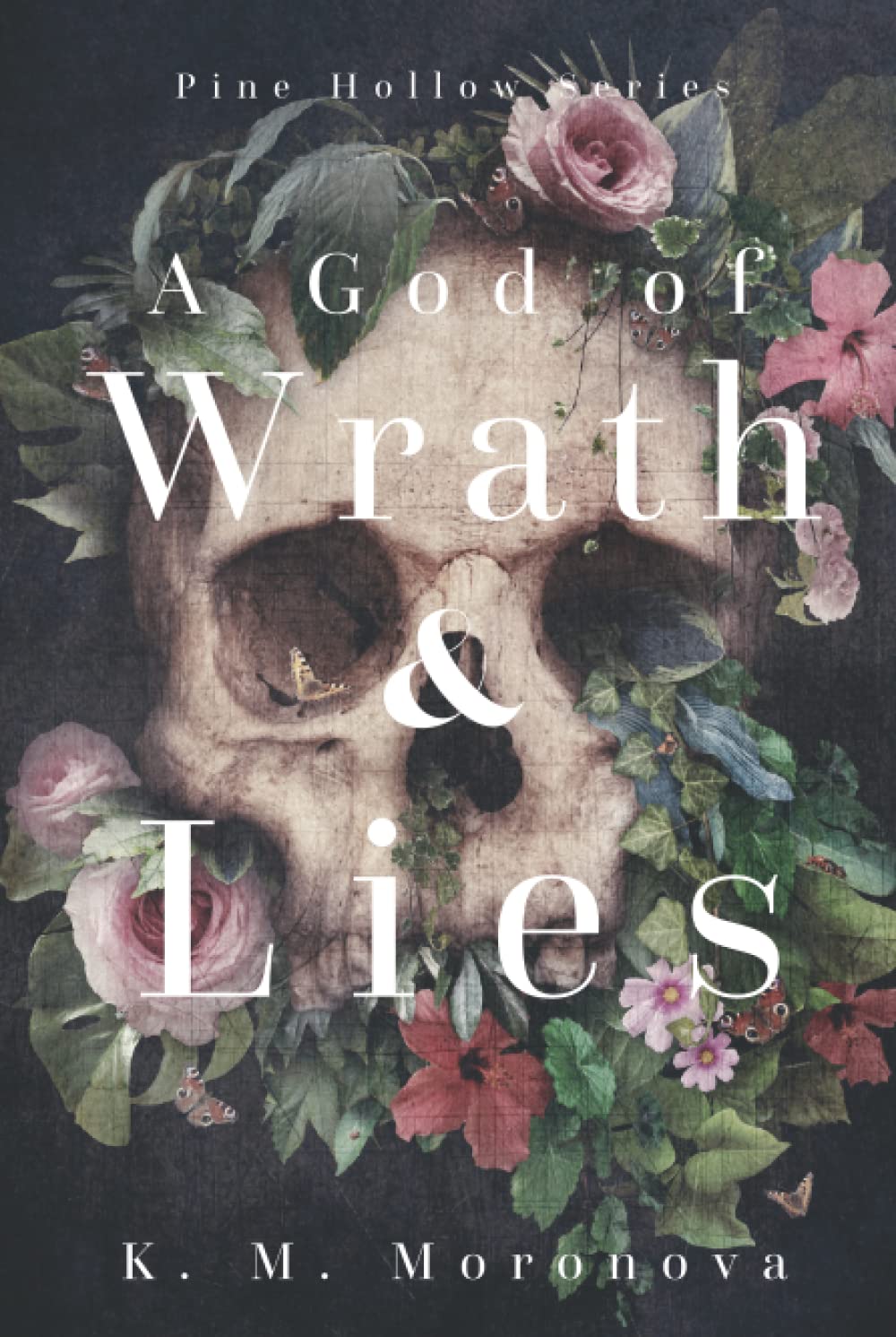 A God of Wrath & Lies (Pine Hollow #1)
