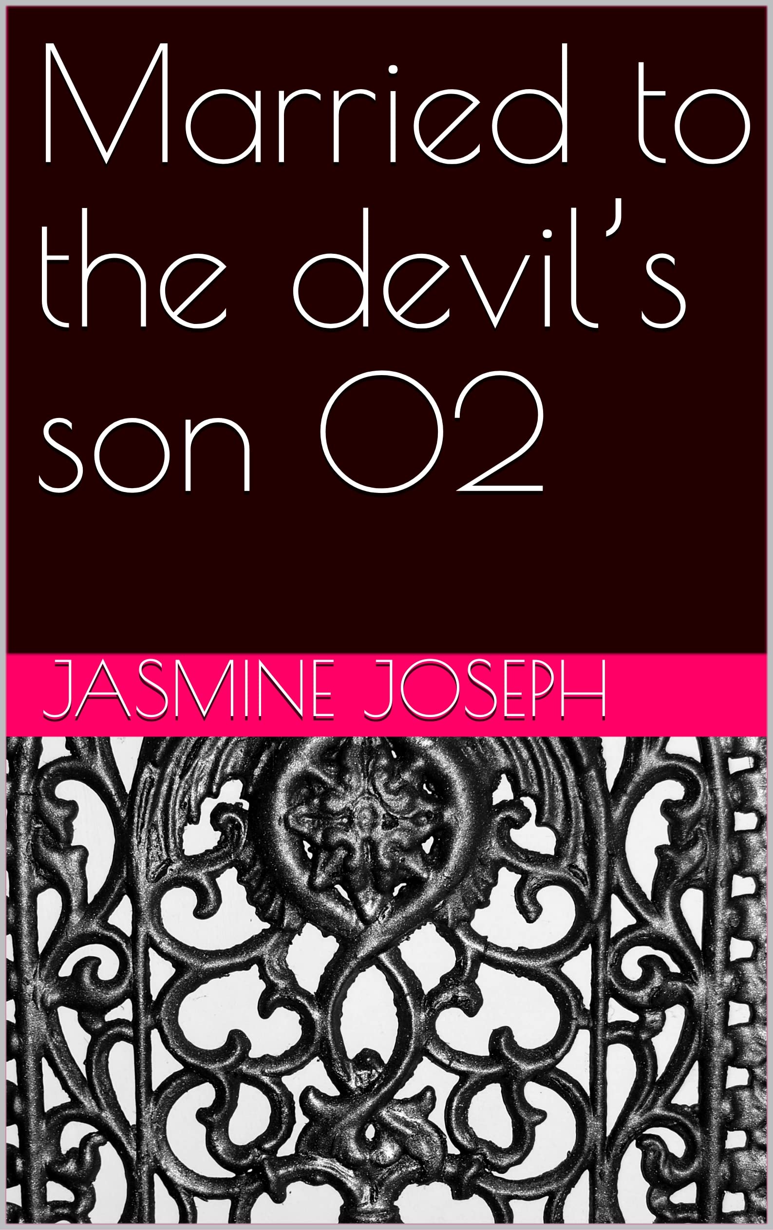 Married to the devil’s son 02