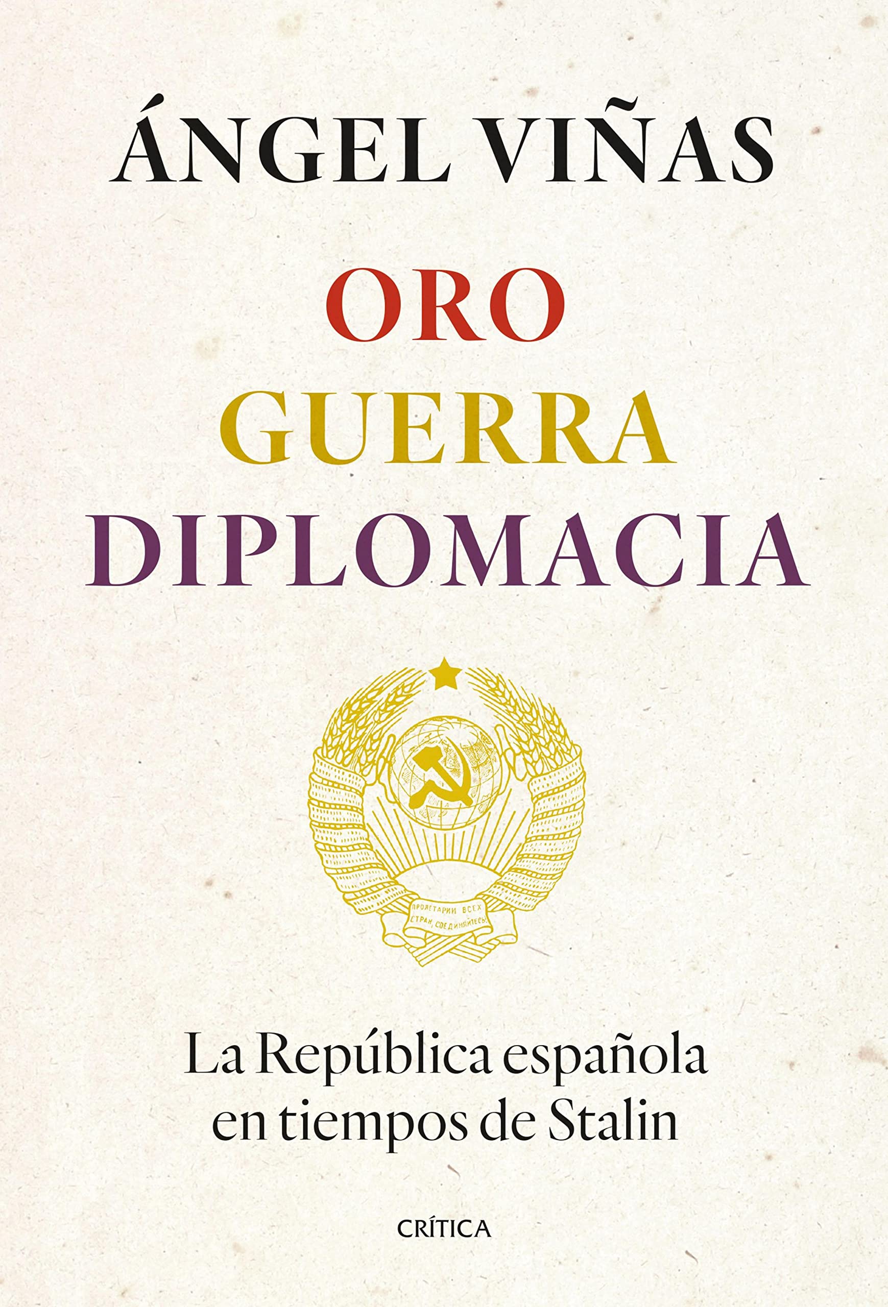 Oro, guerra, diplomacia book cover