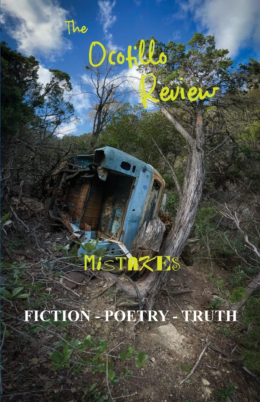 The Ocotillo Review Volume 6.2 by Tony Goodreads