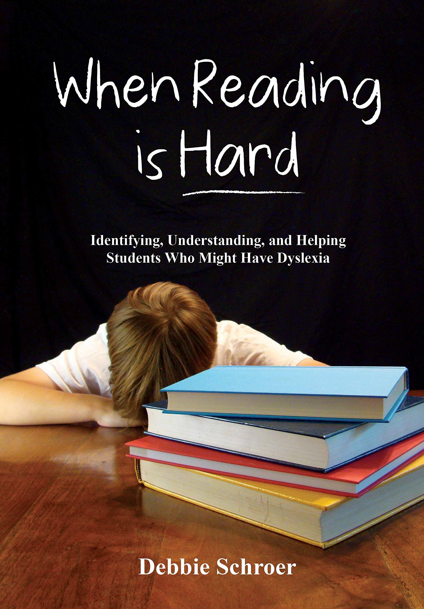 When Reading Is Hard: Identifying, Understanding, and Helping Students ...