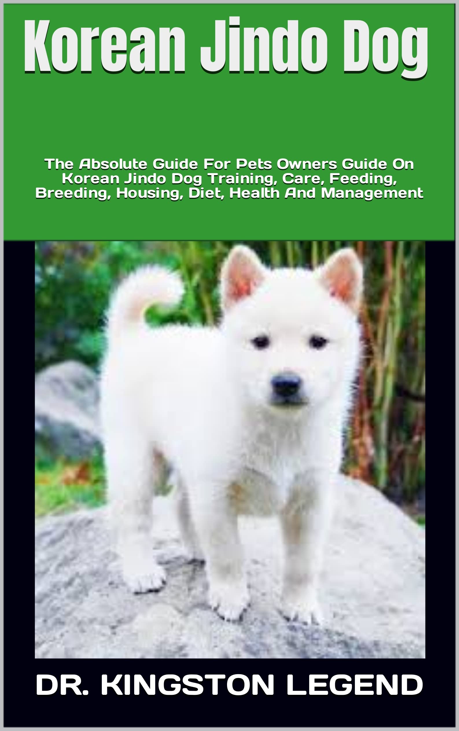 Korean Jindo Dog The Absolute Guide For Pets Owners Guide On Korean