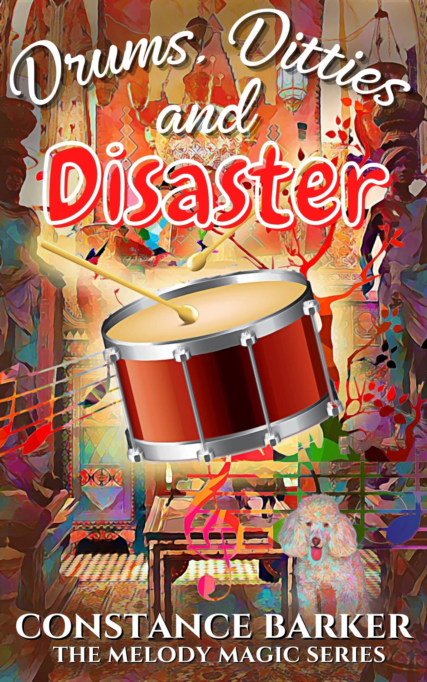 Drums, Ditties and Disaster book cover