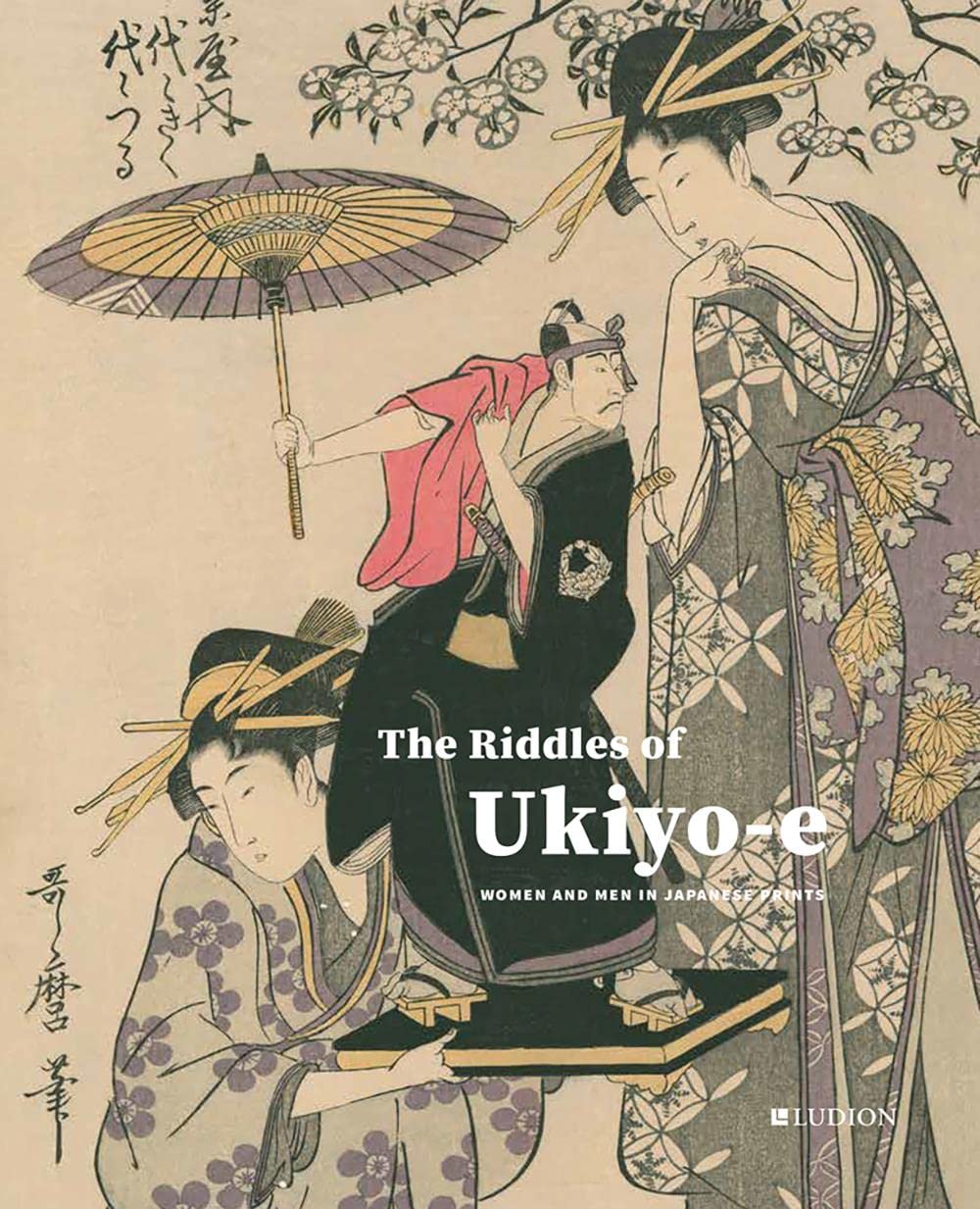 The Riddles of Ukiyo-e: Women and Men in Japanese Prints by Chris ...