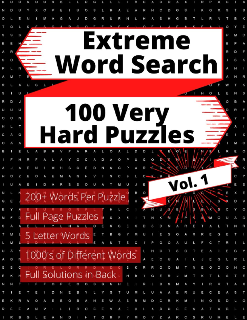 Extreme Word Search: 100 Very Hard Puzzles For Teens, Adults &amp; Seniors ...