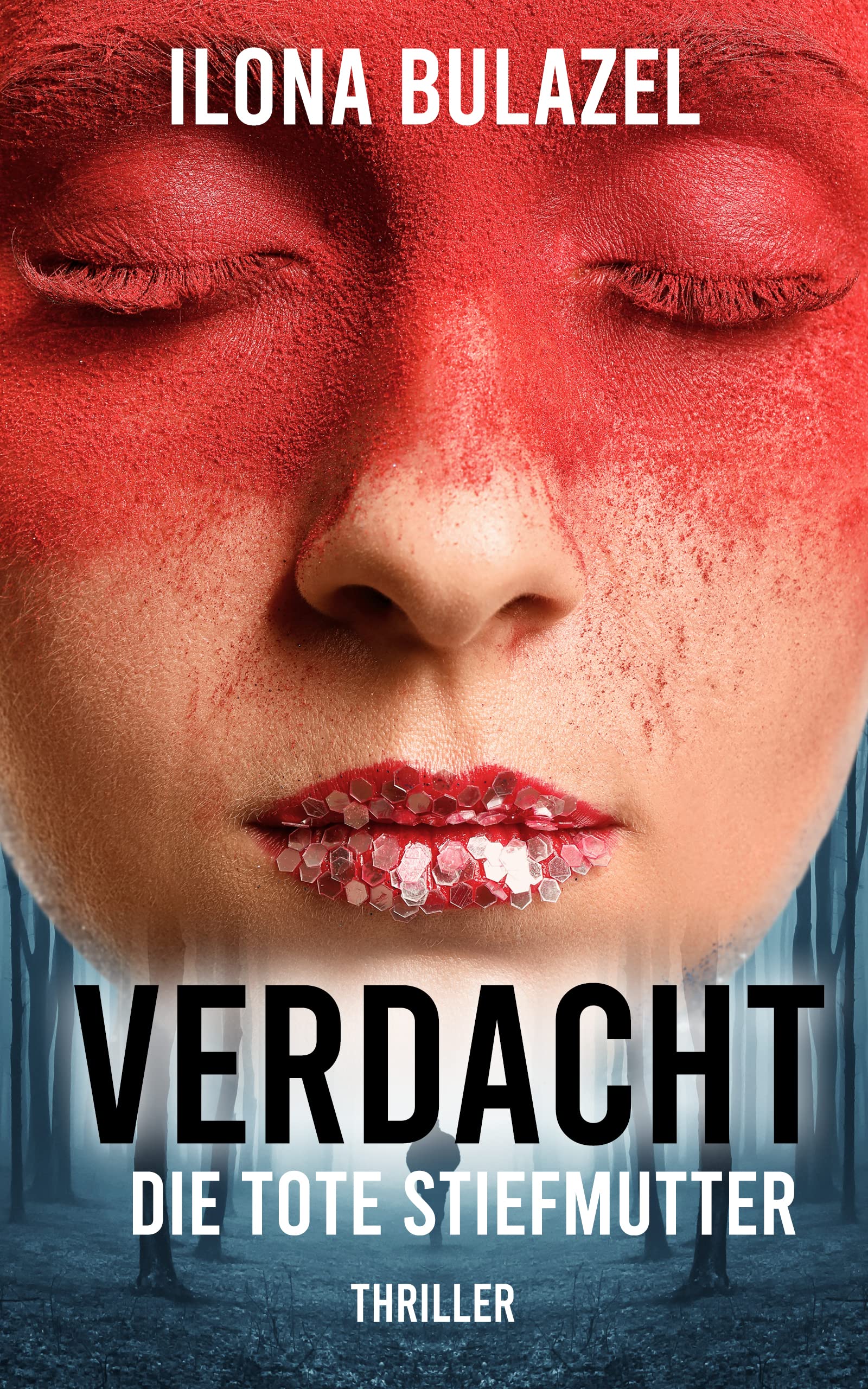 Verdacht - Die tote Stiefmutter: Thriller (Verdacht - Hauptkommissare Link und Strickle)