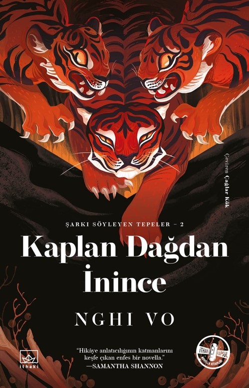 Kaplan Dağdan İnince (The Singing Hills Cycle, #2)