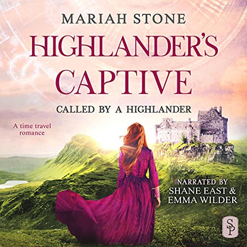 Highlander's Captive (Called by a Highlander, #1)