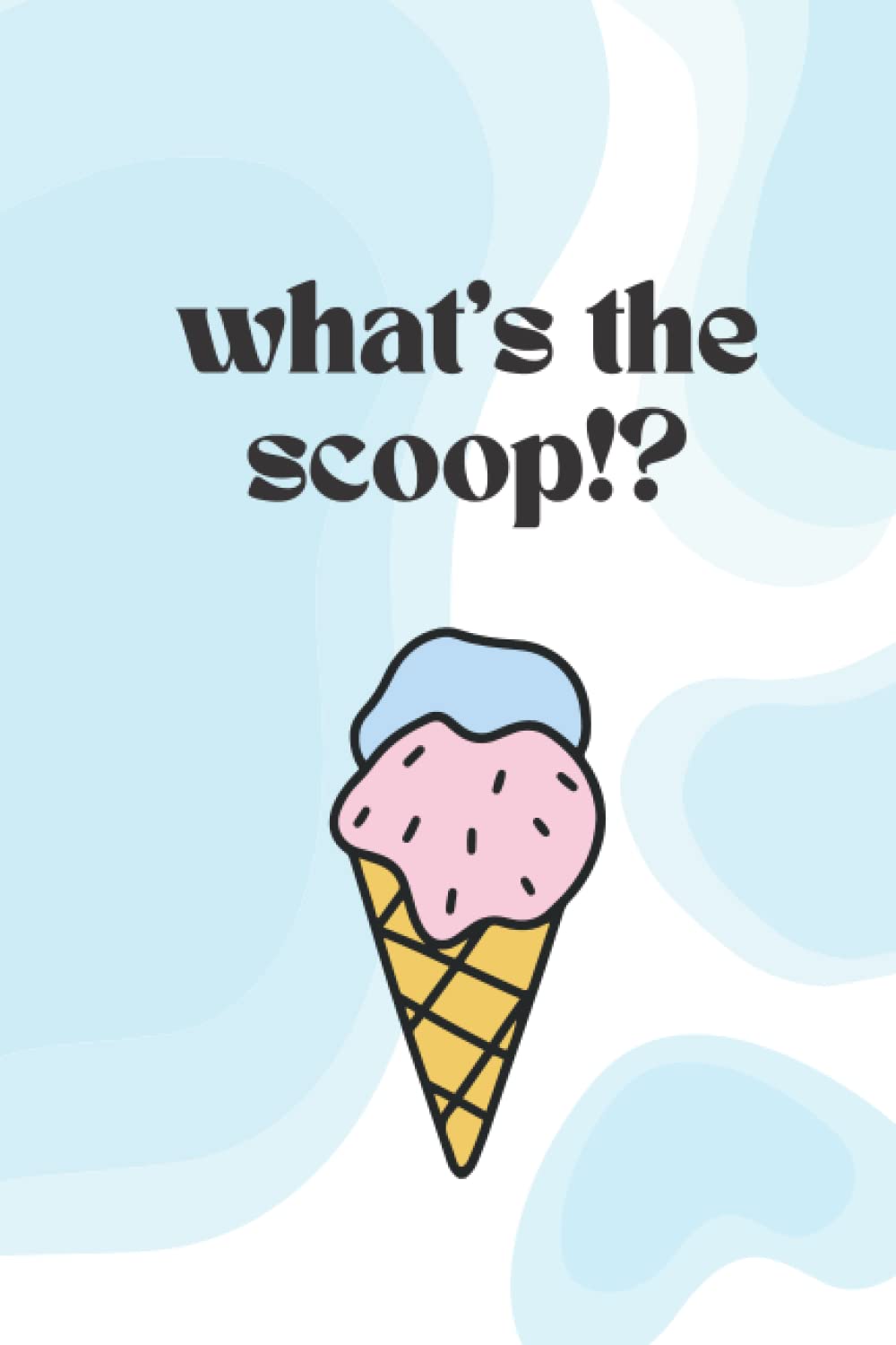 What's the Scoop? by Sydney Goodreads