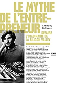 Le mythe de l’entrepreneur