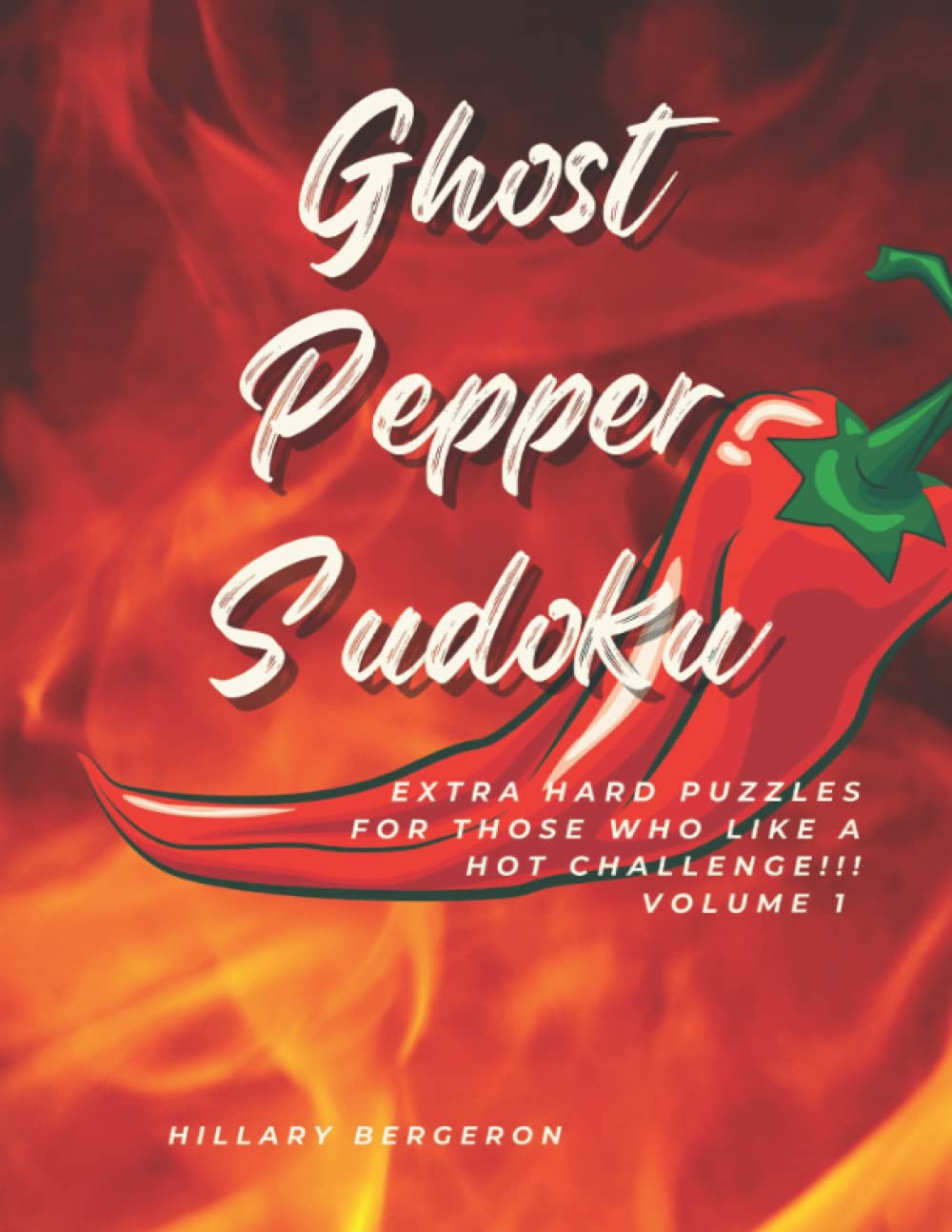 Ghost Pepper Sudoku Extra Hard Puzzles For Those Who Like A Hot 