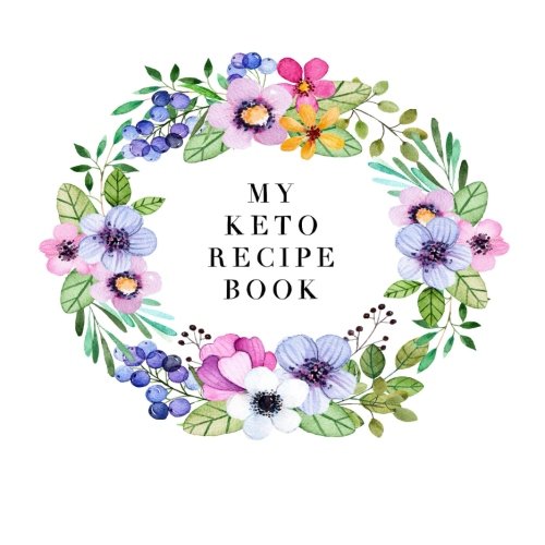 My Keto Recipe Book by Creative Simple Books Goodreads