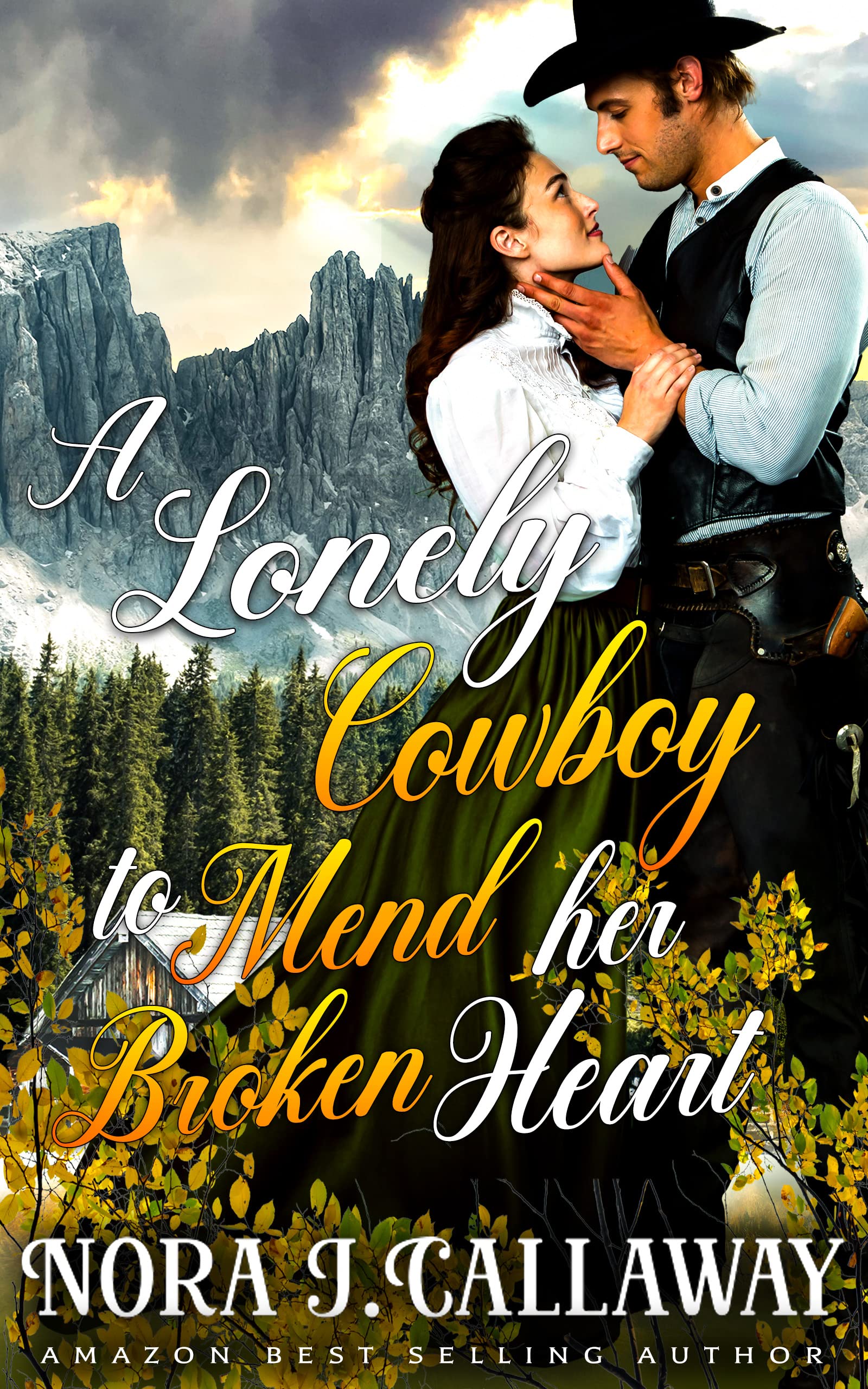 A Lonely Cowboy to Mend her Broken Heart