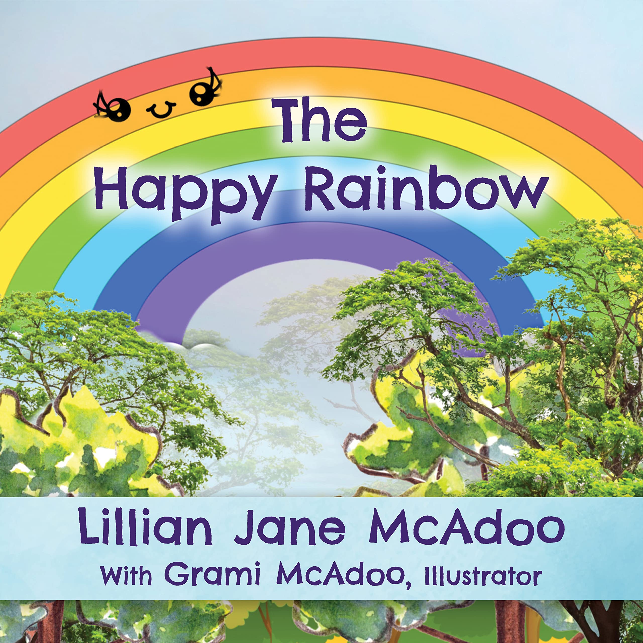 The Happy Rainbow