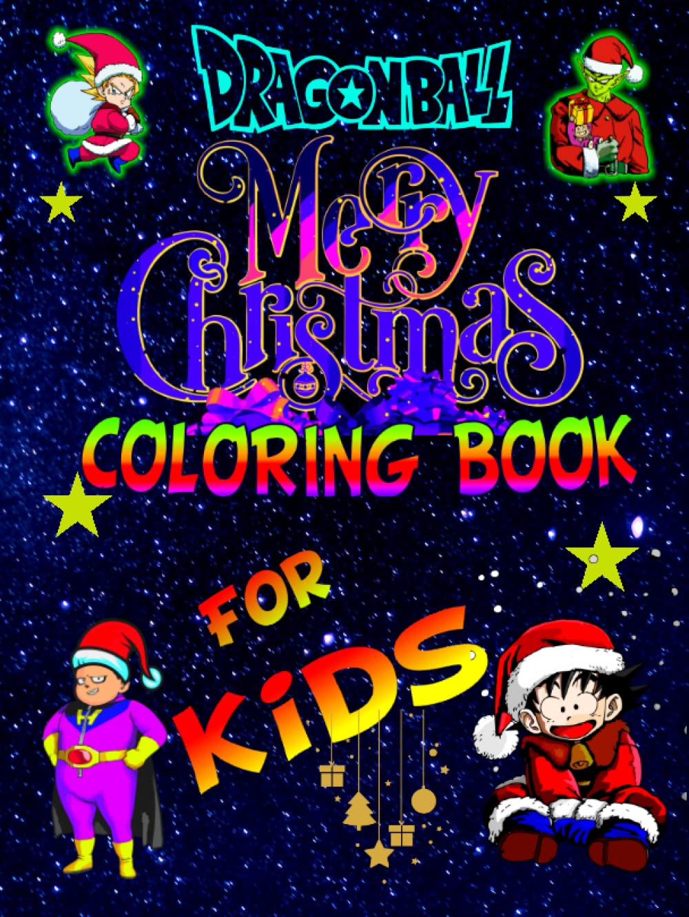 DRAGON BALL MERRY CHRISTMAS COLORING BOOK FOR KIDS by Guillermo Haro Lázaro | Goodreads