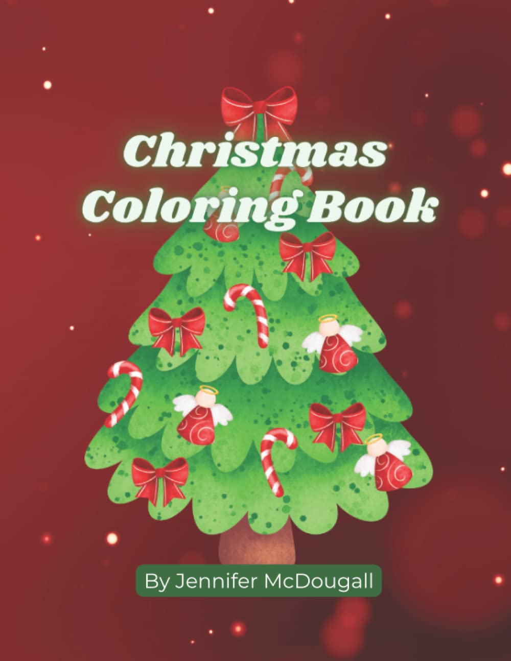 Creative Holiday Christmas Coloring Book: Over 50 Pages of Coloring Fun