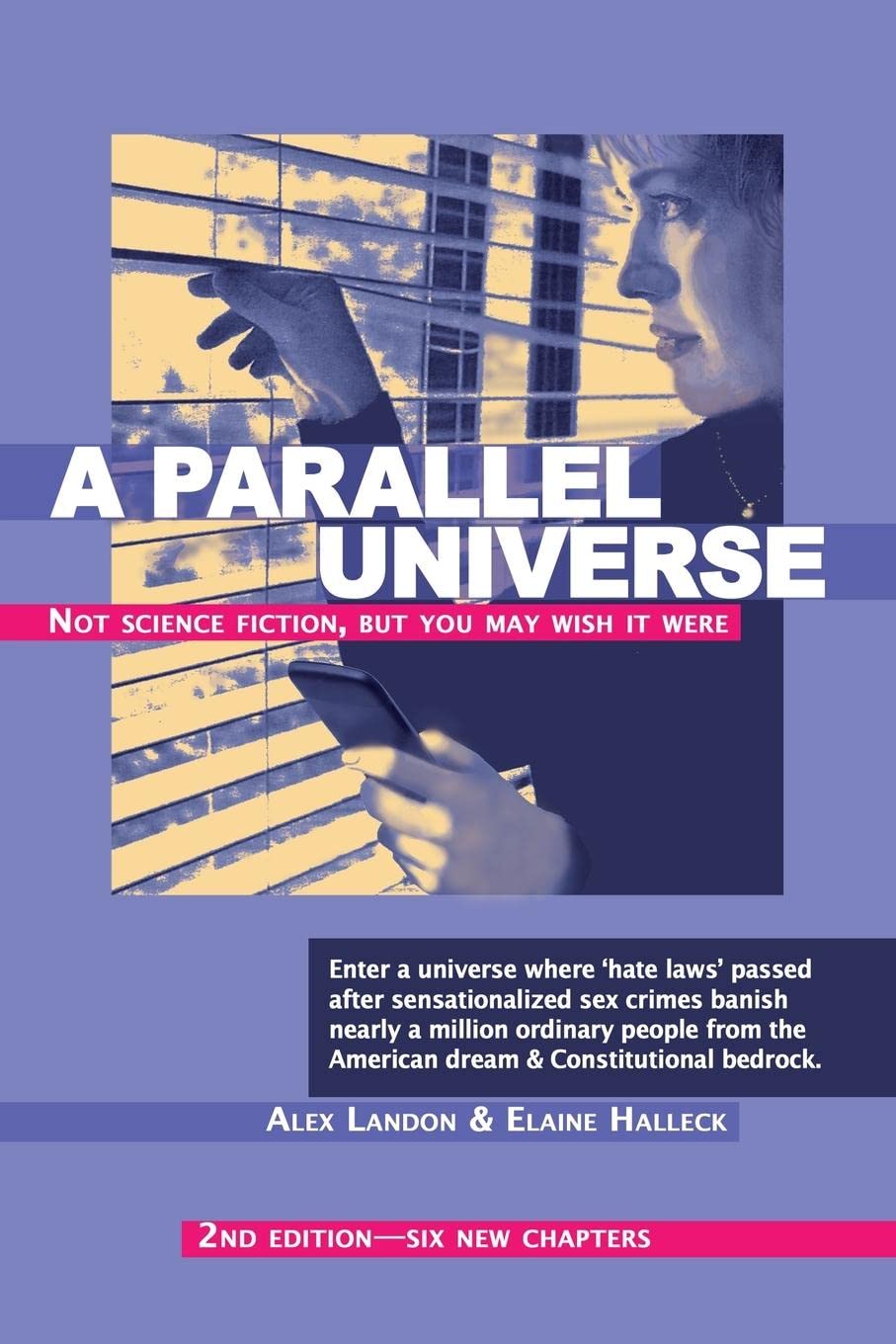 A Parallel Universe 2nd Edition Six New Chapters Not Science